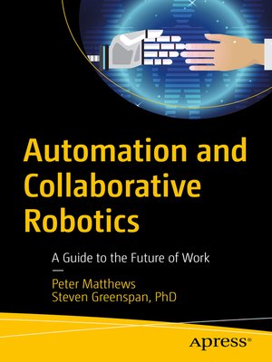 cover image of Automation and Collaborative Robotics